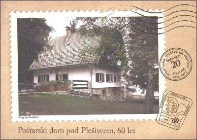 POŠTARSKI DOM POD PLEŠIVCEM 60 LET